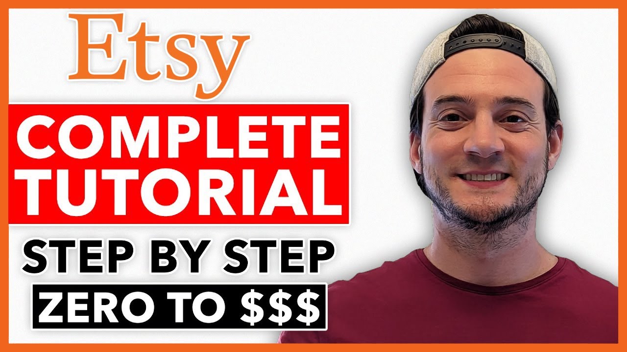 How to Sell on Etsy - The Complete Guide to Starting an Etsy Shop & Getting Sales