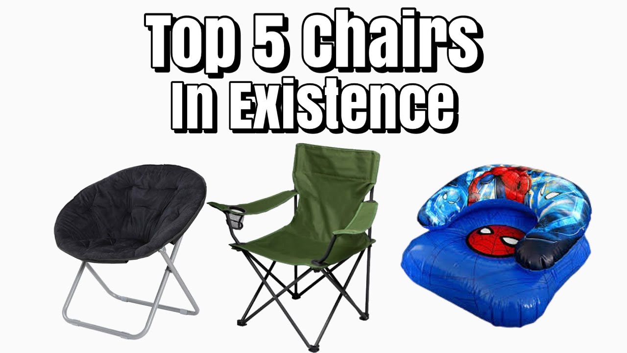 Top 5 Chairs In Existence