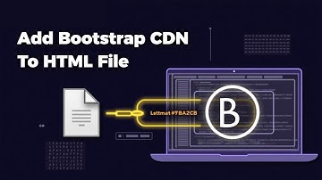 How to Add Bootstrap CDN Link to an HTML File | Step-by-Step Guide (2025) 🖥️💡