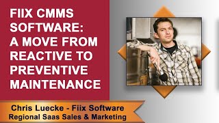 Virtual Lunch & Learn: Fiix CMMS Software - A Move from Reactive to Preventive Maintenance screenshot 2