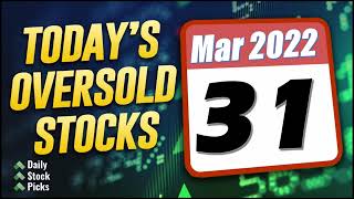 STOCKS TO BUY NOW (31 March 2022) | KLXE | NAIL | FXLV | PRPL | LOW | AVAH