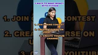 Five Ways to Make Money with Python