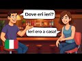 Master The Past with Everyday Dialogues in Italian! - For Beginners