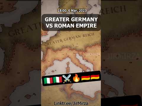Roman Empire Vs Greater Germany #viral #history #hoi4 #map  #timelapse #fyp #explore #heartsofiron4