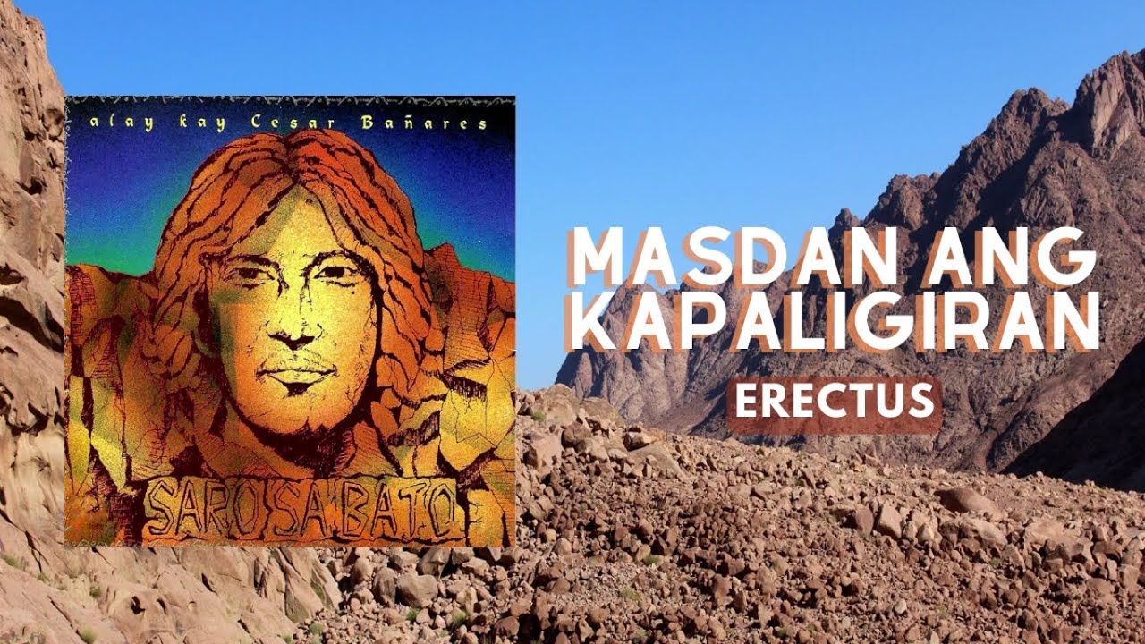 Erectus - Masdan Ang Kapaligiran (Official Audio)