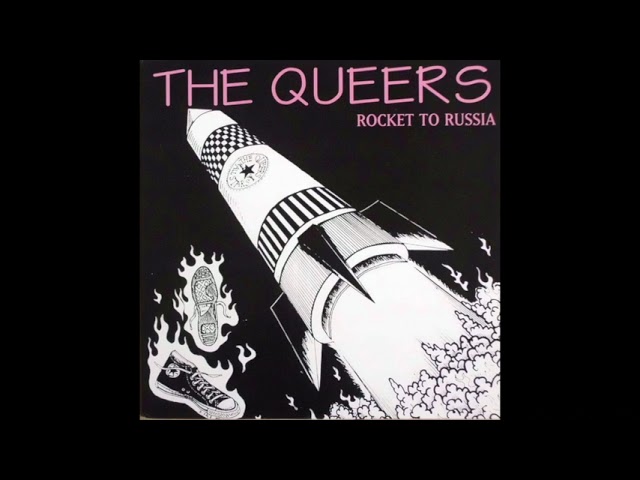 The Queers – Rocket To Russia
