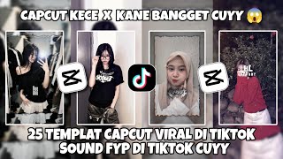 Kumpulan 25 TEMPLAT JEDAG JEDUG CAPCUT TERBARU 2025 | CAPCUT KECE X KANE BANGGET CUYY 😱
