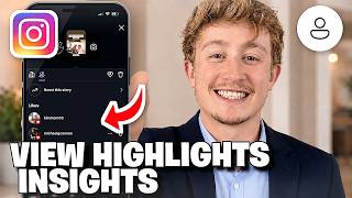 How to See Who Viewed Your Instagram Highlights After 24 Hours - Full Guide