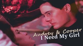 Audrey & Cooper | I Need My Girl