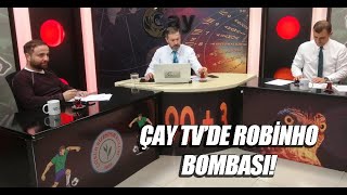 Çay Tvden Robinho Çaykur Rizesporda Bombası