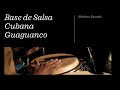 Base de Salsa Cubana Guaguanco 108 bpm Solo Ritmo y Percusión ! Bateria, Congas, Bongoes, etc