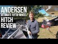 Andersen Ultimate Fifth-Wheel Hitch Install and Review // Why did we choose this hitch? [EP 30]