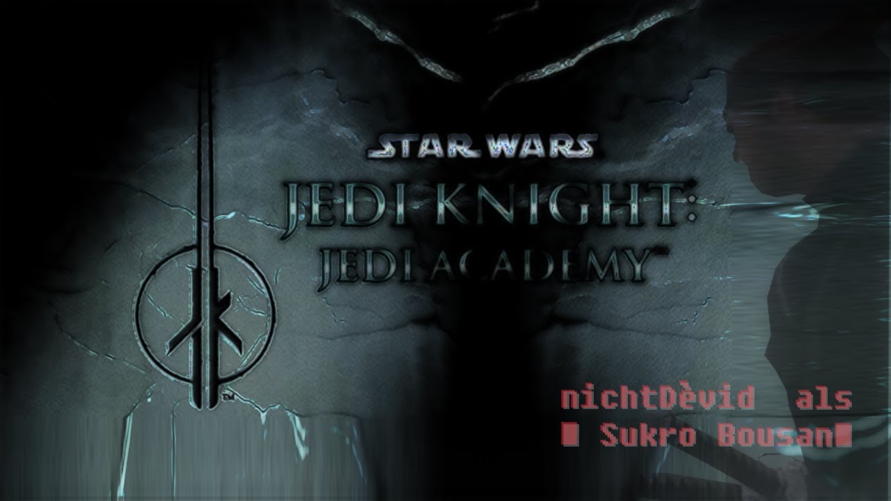 Jedi Knight Jedi Academy / JKja+ TRAILER / Sukro Bousan