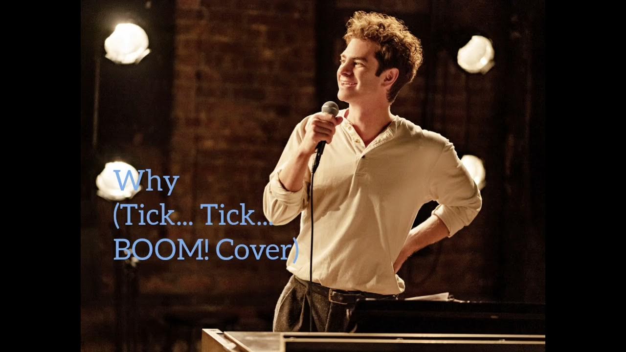 Why (Tick... Tick... BOOM! Cover) YouTube