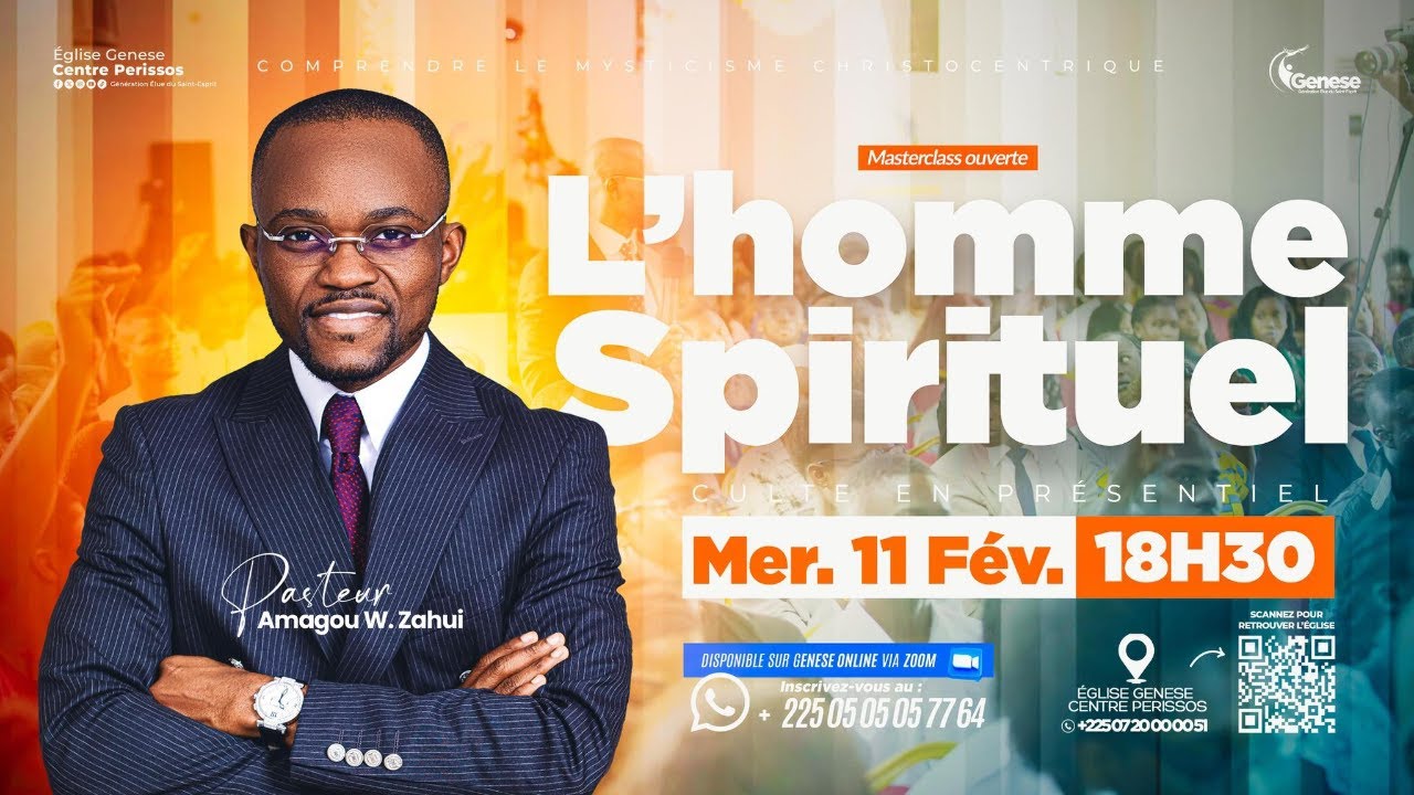 L'HOMME SPIRITUEL (PARTIE 2) | PASTEUR AMAGOU WILFRIED ZAHUI