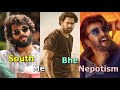 South Me Bhe Nepostism | Nepotism in South Film Industry | Explained in Hindi