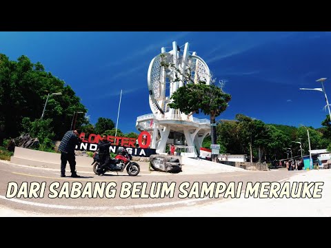 SAMPAI DI KM 0 BARAT - 9 SABANG