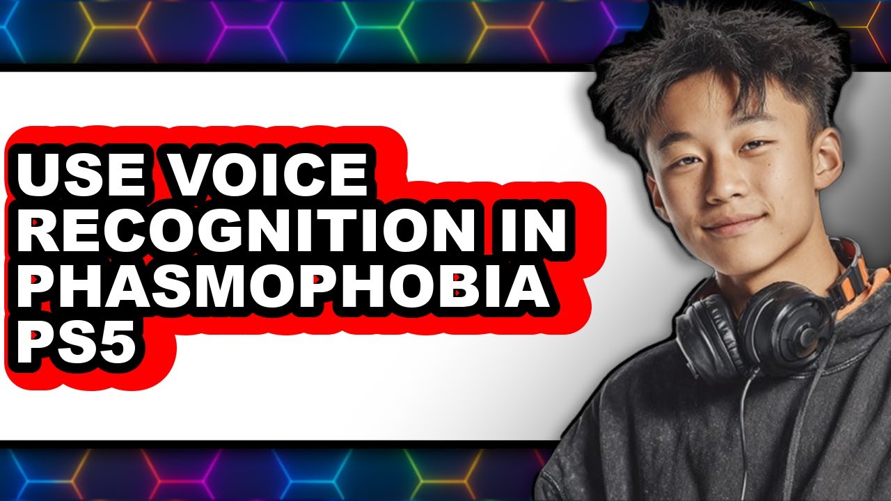 How to Use Voice Recognition in Phasmophobia Ps5 (only Way)