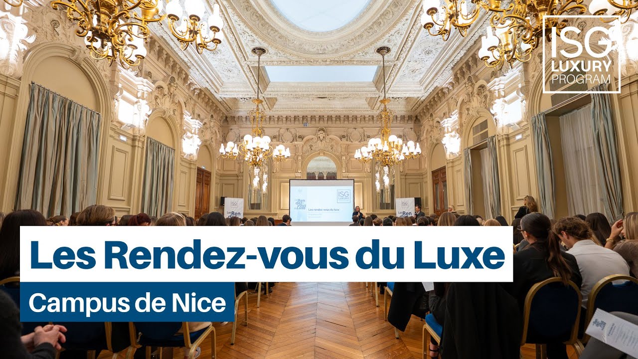 Les Rendez-vous du Luxe 2025 - campus de Nice