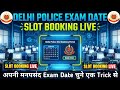delhi police slot booking 2025 | delhi police slot booking | delhi police self slot booking