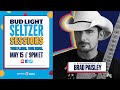 Bud Light Seltzer Sessions with Brad Paisley & very special guest Lady Antebellum