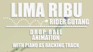 Download Lagu Lima Ribu - Rider Gutang | Drop Ball Animation | Sabahan Mac Studio MP3