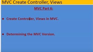 MVC Part 6 Create Asp.net MVC Controller and Views and Determining the Asp.net MVC version