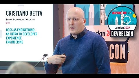 Docs as engineering -- Cristiano Betta