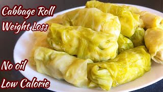 Healthy Cabbage Roll For Weight Loss / Chicken Stuffed Cabbage Roll / Steamed Cabbage Roll / Snacks