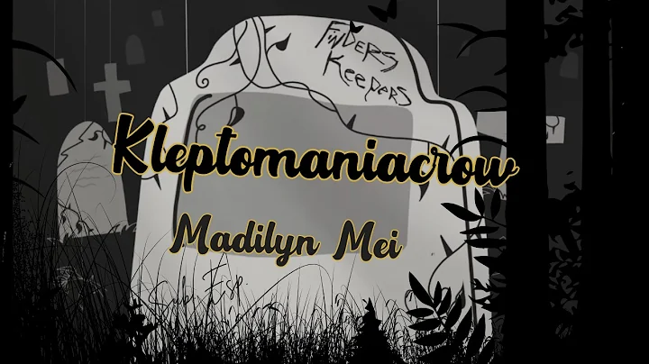 Kleptomaniacrow - Madilyn Mei | Sub. Español