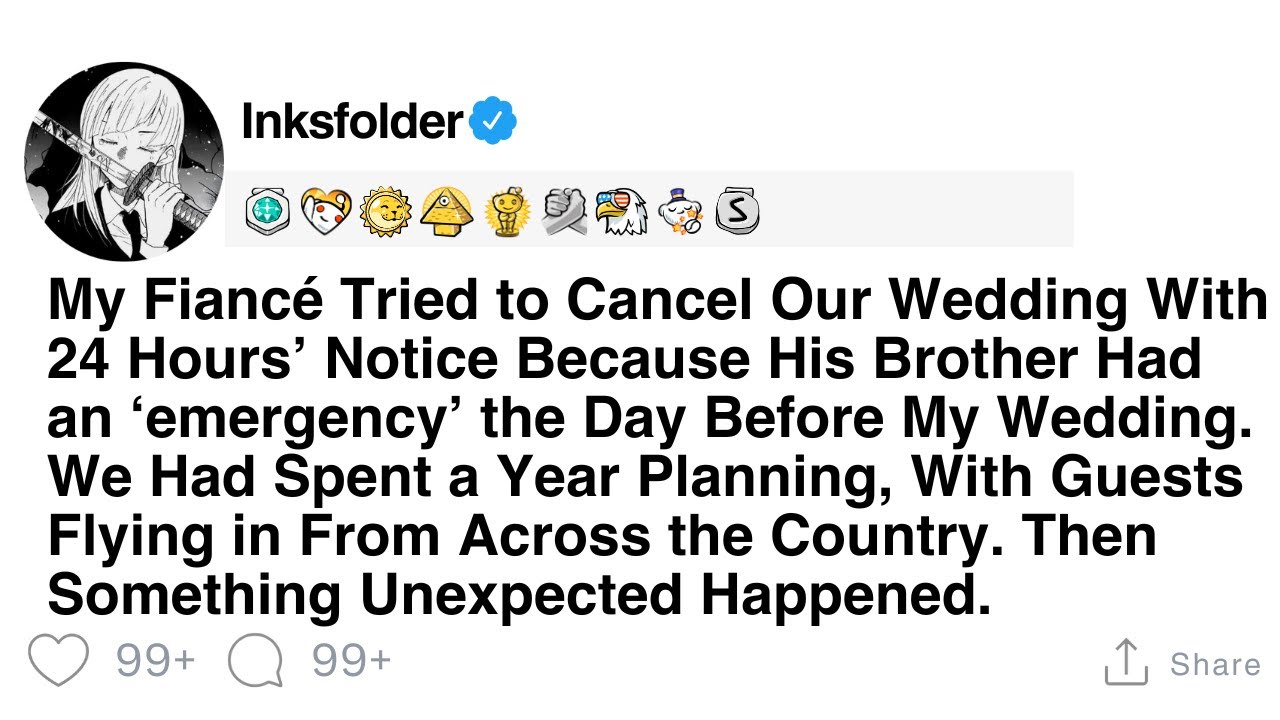 My Fiancé Tried to Cancel Our Wedding With 24 Hours’ Notice Because His Brother Had an ‘emergency’..