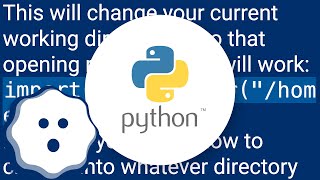 python: Change the scripts working directory to the script's own directory