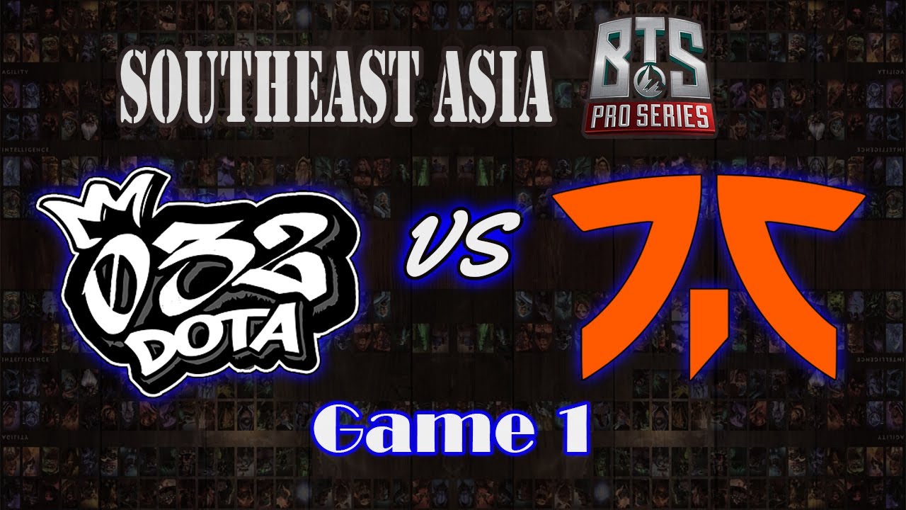 032 (Zerothreetwo) vs Fnatic - GAME 1 - BTS Pro Series 3 SEA -  DOTA 2