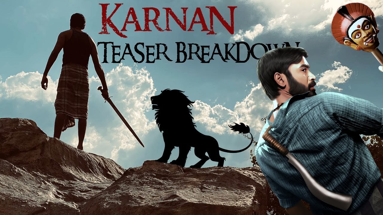 Karnan Teaser BREAKDOWN Exclusive | Dhanush | Mari Selvaraj | Kalaippuli S Thanu|Santhosh Narayanan