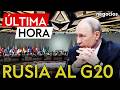 ÚLTIMA HORA | ¿Putin en EEUU? Rusia confirma que estará representada en la cumbre del G20 en Miami