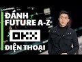 Cách ĐÁNH FUTURE trên sàn OKX bằng ĐIỆN THOẠI cho NGƯỜI MỚI (Dễ Hiểu) - Mới nhất 2025