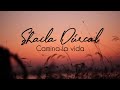 Shaila Dúrcal - (Amor Dividido) - Camina la vida (Letra)