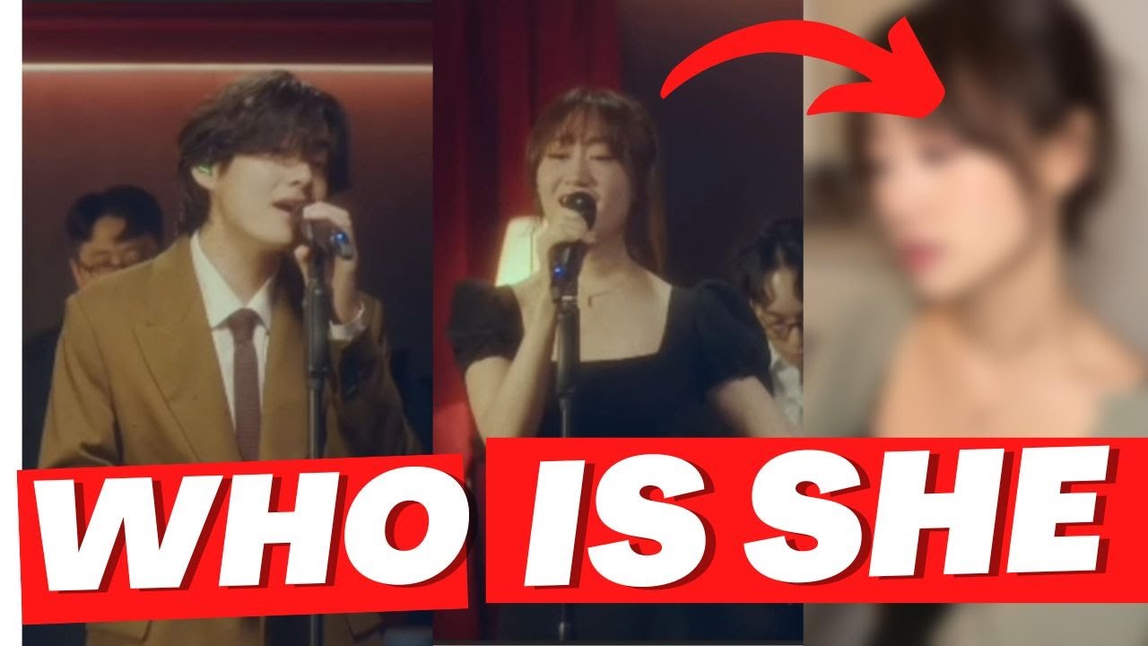 Who is this girl in BTS V's video? - YouTube