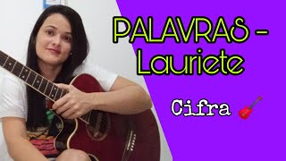 Palavras (Lauriete) - Cifra 🎸🎸