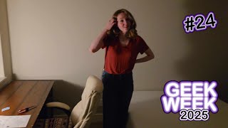 Geek Week 2025 - Week #24