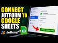 How to connect Jotform to Google Sheets - Quick Tutorial
