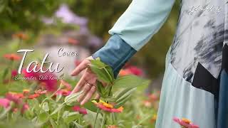 JIHAN AUDY - TATU ( Cover Version )