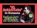 ✅ Friedrich Nietzsche - El Anticristo (Audiolibro Completo en Español) "Voz Humana"