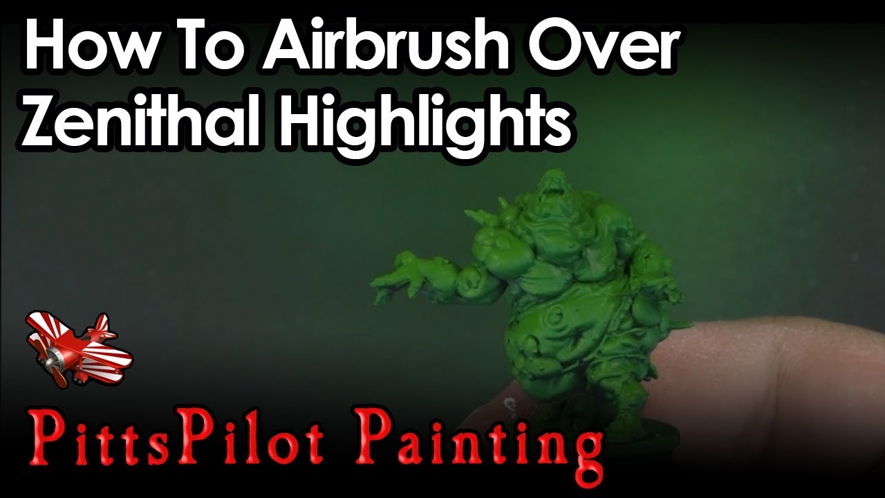 How to Airbrush Over Zenithal Highlights YouTube