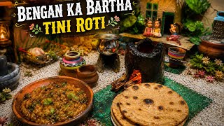 Smoky Baingan Ka Bharta With Tini Roti Mini Village Kitchen Cooking Desi Food Vlog