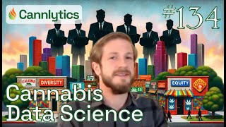 License to Deal: Insights from Analyzing 21,000 Cannabis Licenses | Cannabis Data Science #134