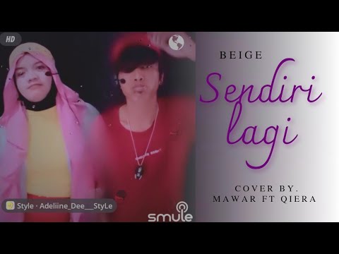 SENDIRI LAGI - BEIGE BAND (Cover by. Me and Qiera)