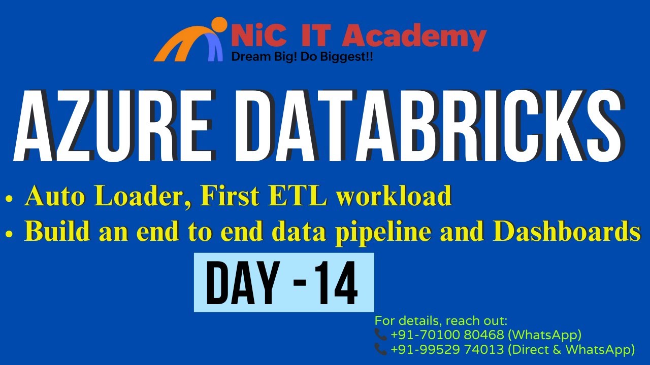 Day 14 Auto Loader, first ETL workload, Build an end to end data ...