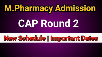 M.Pharmacy Admission CAP 2 Option Form | New Schedule For M Pharm admission process 2021