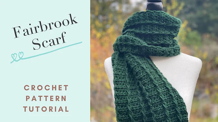 Fairbrook Scarf Crochet Pattern Tutorial